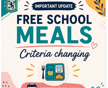 Eligibility criteria for free school meals will be changing from September 2026.  Click here to read the letter providing a summary of these changes